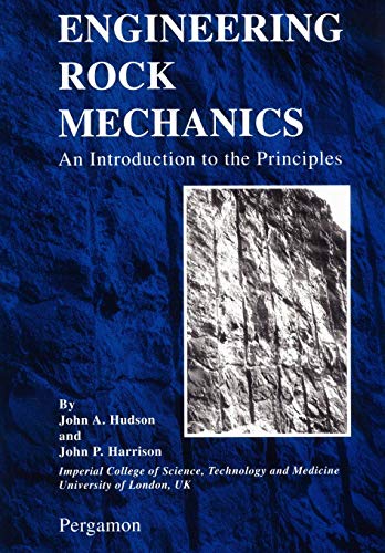 Engineering Rock Mechanics - An Introduction to the Principles